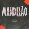 DJ CN ZS、MC RD、Prime Funk - Mandelão Supremo (Explicit)