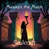 Soulcraft - Awaken the Awen