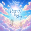 J Ross - party in the sky