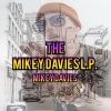 Mikey Davies - Schizophrenic (Explicit)