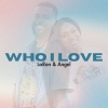 LaRon - Who I Love