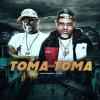 Mc Pai、DJ MARTINS MPC、A2M PRODUTORA - Toma Que Toma (Explicit)