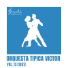 Orquesta Tipica Victor、Teofilo Ibañez - Abrojalera
