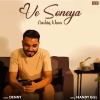 Aashiq Khan、Denny、Mandy Gill - Ve Soneya