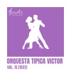 Orquesta Tipica Victor - CTV