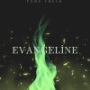 Yung Fresh - Evangeline