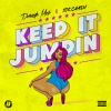Dorrough Music、10K.Caash、Q Smith on The Beat - Keep It Jumpin (Explicit)