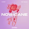 C3DRIC、Felix Samuel - Novacane (feat. Felix Samuel)