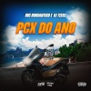 Mc Romântico、DJ TEEUZ、Eu Sou o Rio - PCX DO ANO - DJ TEEUZ - MC ROMANTICO (Explicit)