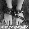 Karamelo Santo、Sergent Garcia、Puel Kona - Niño Condenado (Acoustic Version)