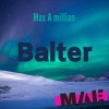 Max a Millian - Balter