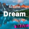 Max a Millian - Dream