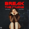 Max Fane、Pan Teira - Break The Chains