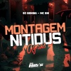 DJ Bomba、MC Bm - Montagem Nitudus Agnus (Explicit)