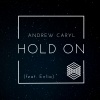 Enlia、Andrew Caryl - Hold On (feat. Enlia)