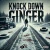 Karma K - Knock Down Ginger (Explicit)
