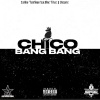 Carlito Tenflow、Obie Trice、Bizarre - Chico Bang Bang (feat. Bizarre & Obie Trice)(Explicit)
