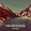 Bvnny Music - Otro Año De Mierda (Explicit)