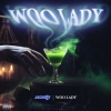 JackBoy - Woo Lady (Explicit)