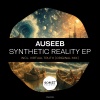 Auseeb - Synthetic Reality