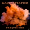 Manifestation Tones、Manifestation Frequencies、Manifestation Waves - Ancient Tones of Wisdom