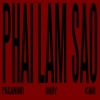 Paganino、KAIO、Shuy - PHAI LAM SAO