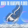 Zeni N - when the heartache is over