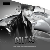 J.姜柯.K、栀虞Yz - Colt 45
