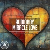 Audioboy - Miracle Love