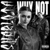 Sharlota、Kenny Rough - Why Not (Explicit)