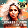 DJ Vartan、Techcrasher - Listen the Sun
