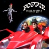 Space Rangers、Danny Quest - POPPIN (Explicit)