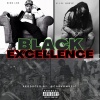 Mr. K.I.D. Huey P、King Los - Black Excellence (feat. King Los)(Explicit)