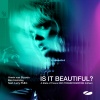 Armin van Buuren、Ben Hemsley、Lucy Pullin - Is It Beautiful? (A State of Trance 2025 TRANSFORMATION Anthem)