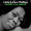 little esther phillips - I'm a Bad Bad Girl (Remastered)
