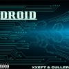 XXEFT、Culler - Droid