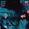Adisa、Artie The Architect、Kidz Got Lucky - MONEY ON MY MIND (Explicit)