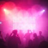 Dj 99 Plus - Boom Boom