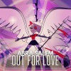 Abra Salem - Hazbin Hotel Out For Love