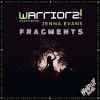 Warriorz!、Jenna Evans - Fragments
