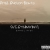 Daniel Hyde - OVERTHINKING (Explicit)