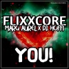 Flixxcore、Marq Aurel - You! (HandsUp Mix)