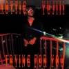 Xottic、Yujiii - Trying for you (feat. Yujiii)(Explicit)