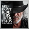 Tucker Grace Sr.、Viral Sound Empire - God Don't Ride This Trail I'm On
