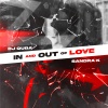 Dj Quba、Sandra K - In And Out Of Love