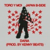 Toro y Moi、Kenny Beats - Daria (Explicit)