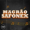 DJ CN ZS、Mc Rf、Mc Leon、mc Braza、MC John JB - Magrão Safonex (Explicit)