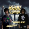 MakGoSpazz!、Huncho Neno - Miami Florida (feat. Huncho Neno)(Explicit)