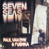 Paul Van Dyk - Seven Seas / The Poem