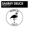 Sammy Deuce - Funkin You (Original Mix)